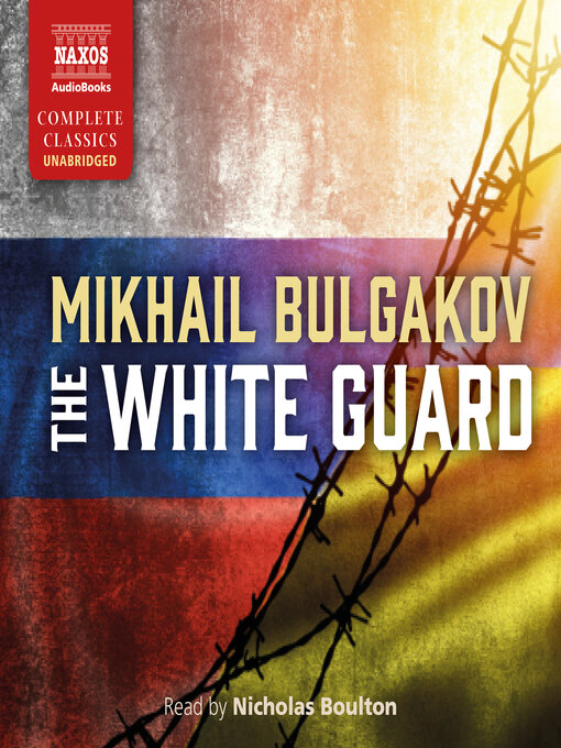Title details for The White Guard by Mikhail Bulgakov - Available